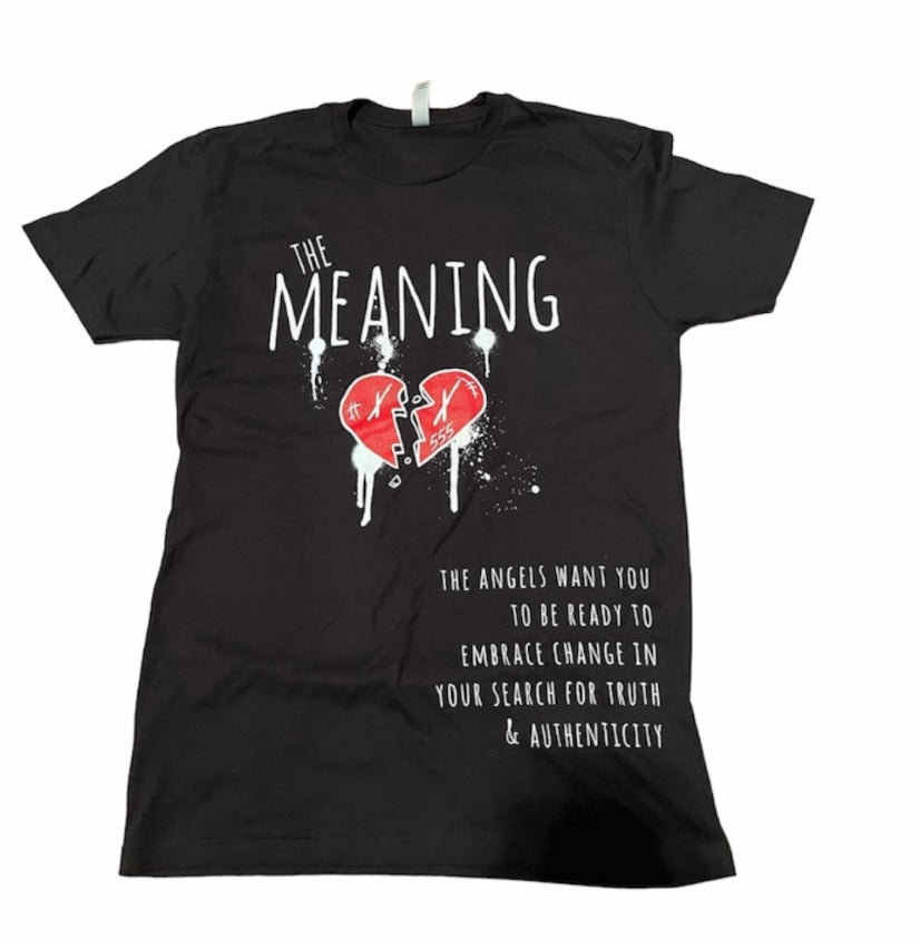 The Meaning T-shirts