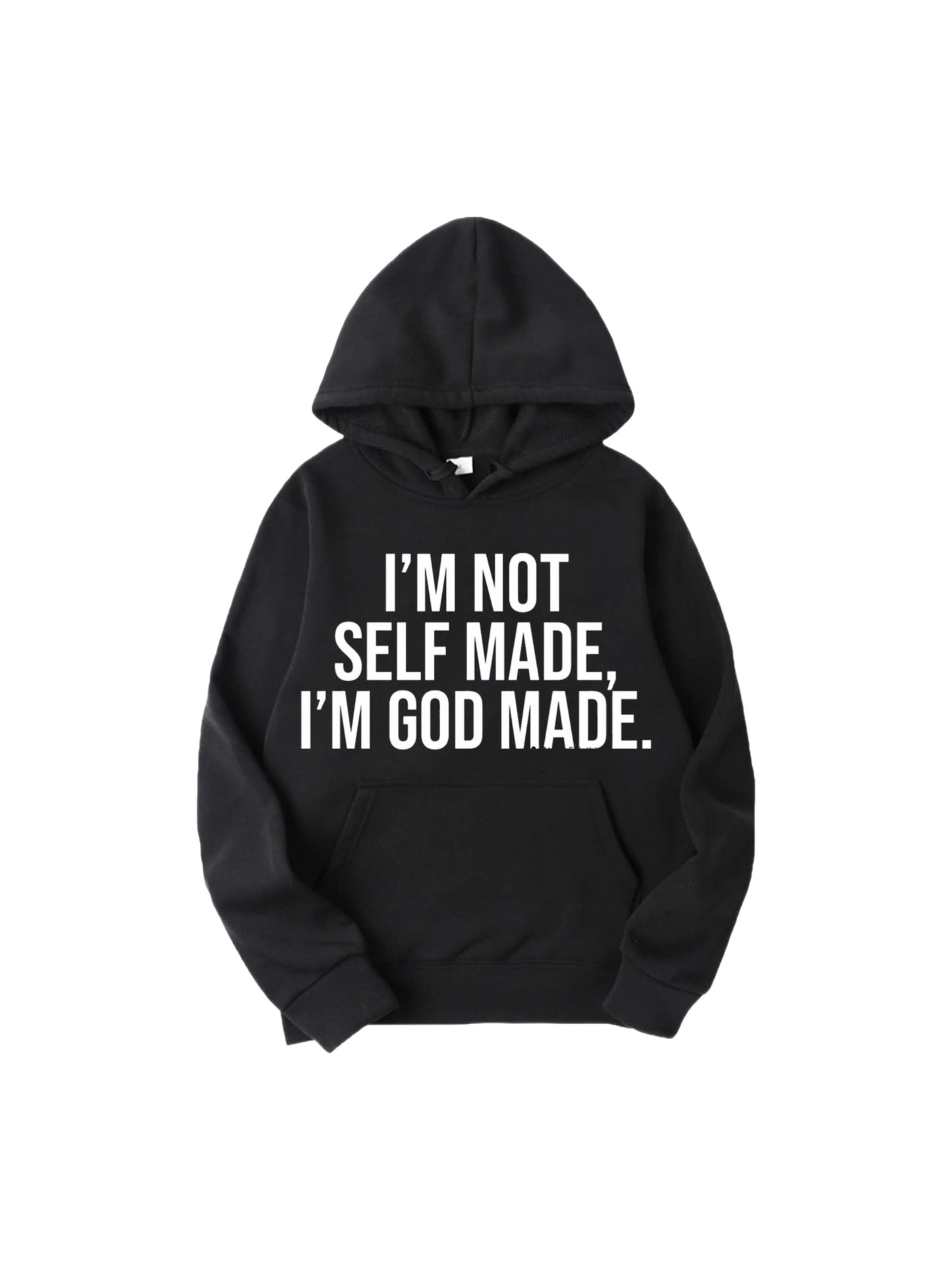 Self Made God Made Hoodies